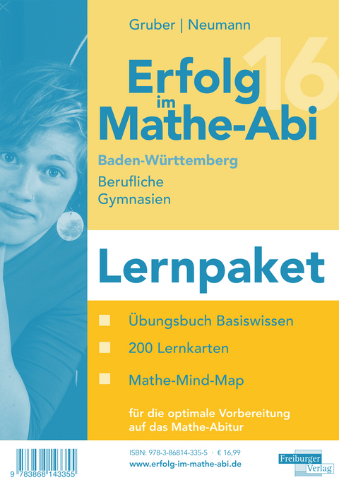 Erfolg im Mathe-Abi 2016 Lernpaket Baden-Württemberg Berufliche Gymnasien - Helmut Gruber, Robert Neumann