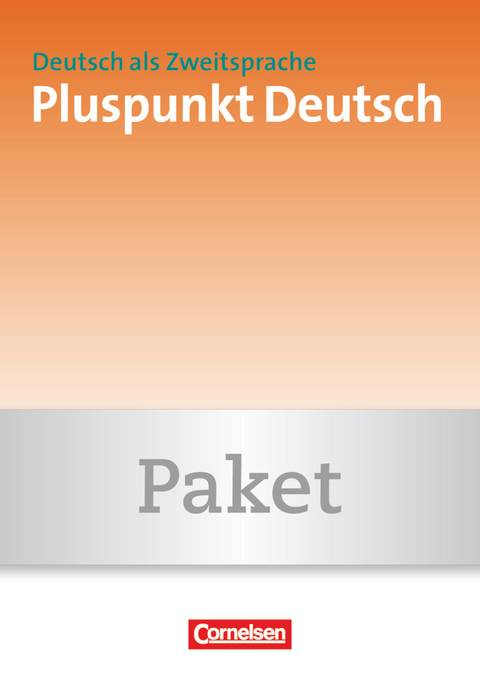 Pluspunkt Deutsch - Der Integrationskurs Deutsch als Zweitsprache - Österreich - B1: Gesamtband - Joachim Schote