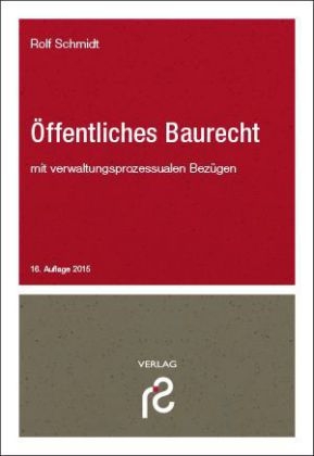 Öffentliches Baurecht - Rolf Schmidt