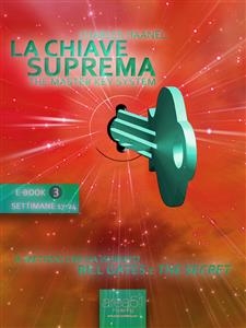 La Chiave Suprema (ebook 3) - Charles F. Haanel