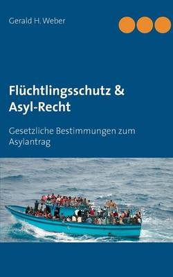 Flüchtlingsschutz & Asyl-Recht