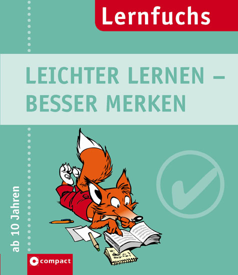 Leichter lernen - besser merken - Andrea Solms