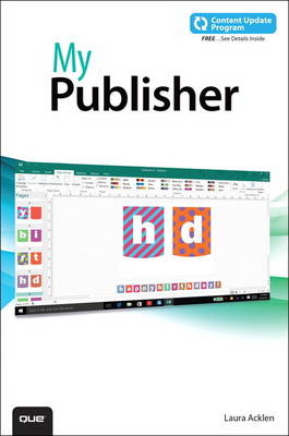 My Publisher 2016 (includes free Content Update Program) - Laura Acklen