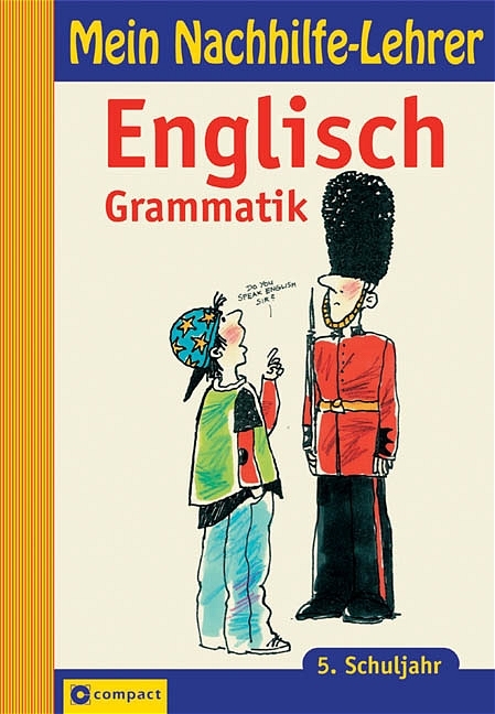 Englisch Grammatik - 5. Schuljahr