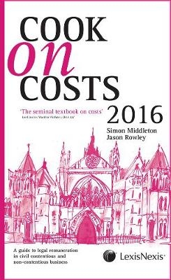 Cook on Costs 2016 - Simon Middleton, Master Jason Rowley