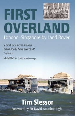 First Overland - Tim Slessor