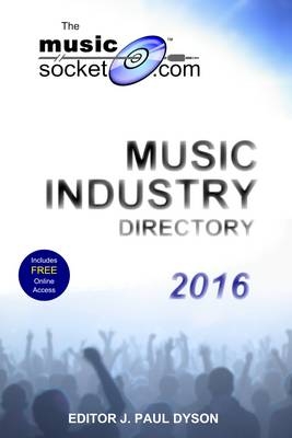 The MusicSocket.com Music Industry Directory 2016 - 