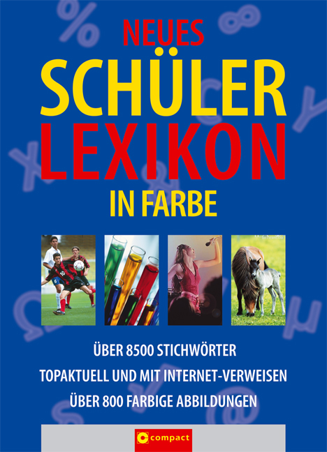 Neues Schülerlexikon in Farbe