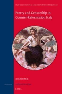 Poetry and Censorship in Counter-Reformation Italy - Jennifer Helm