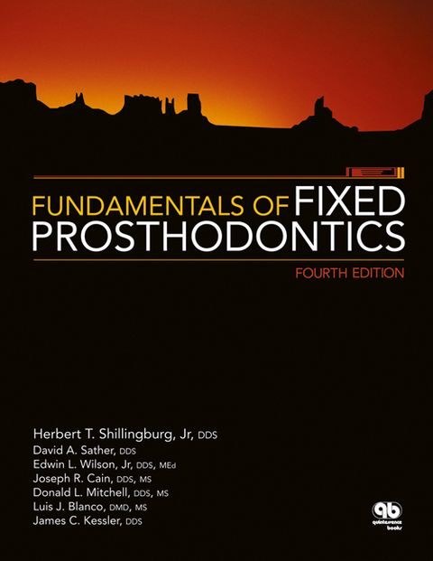 Fundamentals of Fixed Prosthodontics - Herbert T. Shillingburg