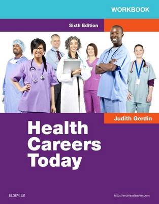Workbook for Health Careers Today - Judith Gerdin