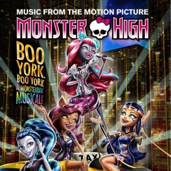 Monster High: Boo York, Boo York, 1 Audio-CD (deutsche Version / Soundtrack) -  Various