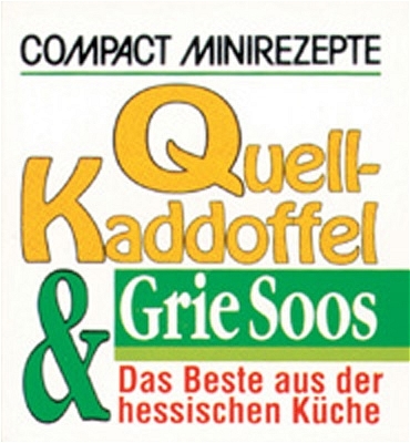 Quellkaddoffel & Grie Soos - Frank Hornbach