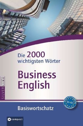 Compact Basiswortschatz Business English - Patricia McBride