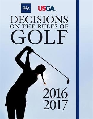 Decisions on the Rules of Golf -  R&  A Championships Limited