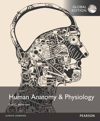 MasteringA&P -- Access Card -- for Human Anatomy & Physiology, Global Edition - Erin Amerman