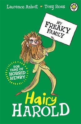 My Freaky Family: Hairy Harold - Laurence Anholt