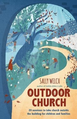 Outdoor Church - Sally Welch