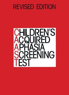 Children's Acquired Aphasia Screening Test Rei    (Caast) -  Whurr