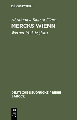 Mercks Wienn -  Abraham a Sancta Clara