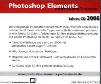 Photoshop Elements professionell nutzen Jahres-CD 2008 - Heico Neumeyer