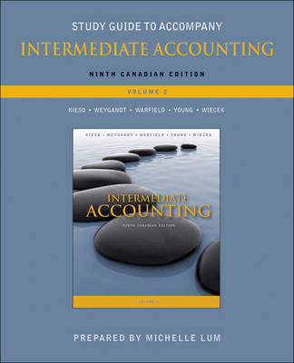 Study Guide to accompany Intermediate Accounting, Volume 2 - Donald E. Kieso, Jerry J. Weygandt, Terry D. Warfield, Nicola M. Young, Irene M. Wiecek