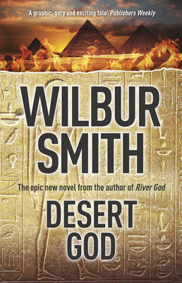 Desert God - Wilbur Smith