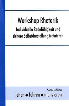 Workshop Rhetorik - Peter A Sturtz