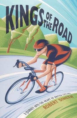 Kings of the Road - Robert Dineen