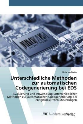 Unterschiedliche Methoden zur automatischen Codegenerierung bei EDS - Christian Meier