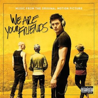 We Are Your Friends, 1 Audio-CD (Soundtrack) -  Various