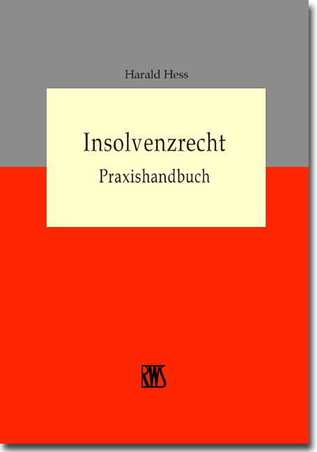 Insolvenzrecht - Harald Hess