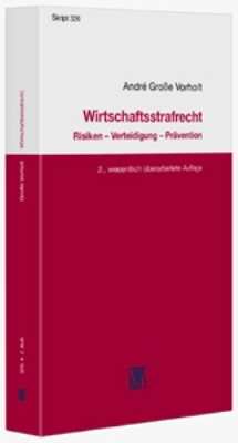 Wirtschaftsstrafrecht - André Grosse Vorholt