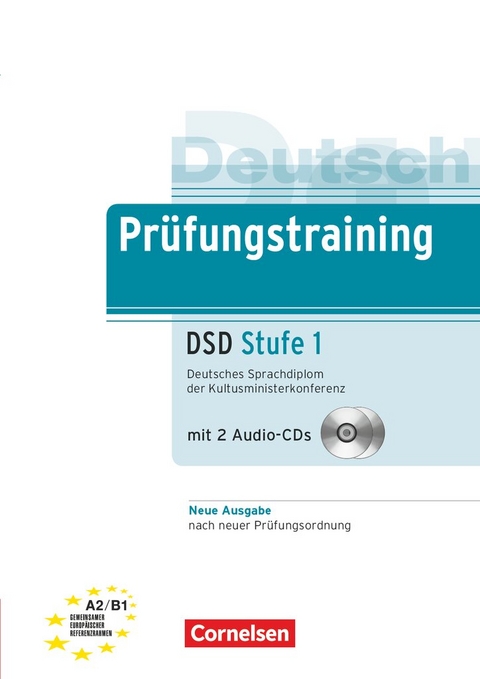 Prüfungstraining DaF - A2/B1 - Jürgen Weigmann