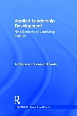 Applied Leadership Development - Al Bolea, Leanne Atwater