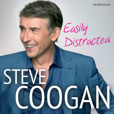 Easily Distracted - Steve Coogan