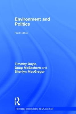 Environment and Politics - Timothy Doyle, Doug McEachern, Sherilyn MacGregor