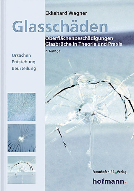 Glasschäden. - Ekkehard Wagner