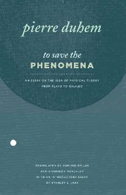 To Save the Phenomena - Pierre Duhem