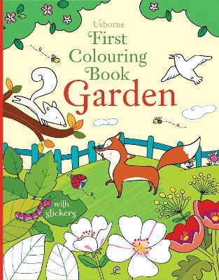 First Colouring Book Garden - Felicity Brooks