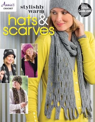 Stylishly Warm Hats & Scarves - Annie's Crochet,  Annie's