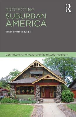 Protecting Suburban America - Denise Lawrence-Zuniga