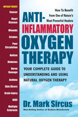 Anti-Inflammatory Oxygen Therapy - Dr. Mark Sircus