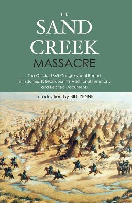 The Sand Creek Massacre