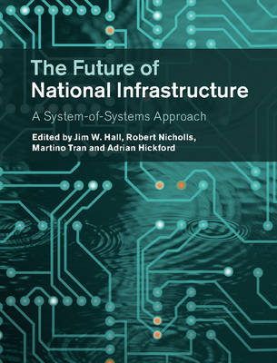 The Future of National Infrastructure - 