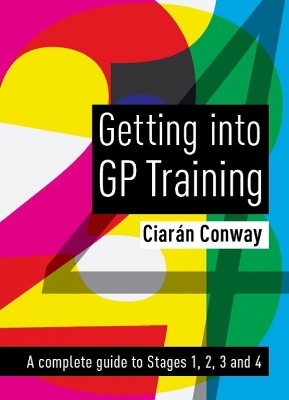 Getting into GP Training - Ciarán Conway