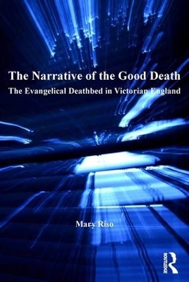 The Narrative of the Good Death - Mary Riso