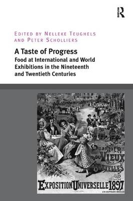A Taste of Progress - Nelleke Teughels, Peter Scholliers
