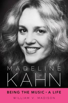 Madeline Kahn - William V. Madison