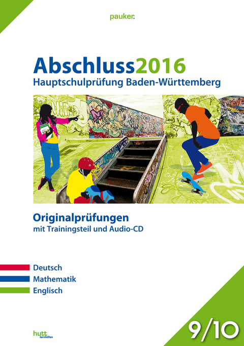 Abschluss 2016 - Hauptschulprüfung Baden-Württemberg